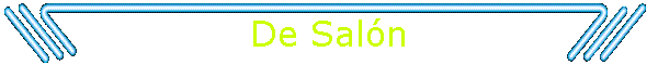 De Sal�n