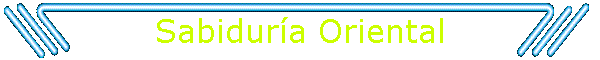 Sabidur�a Oriental