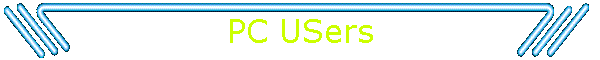 PC USers