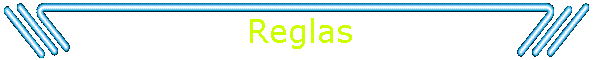 Reglas