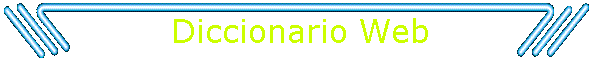 Diccionario Web